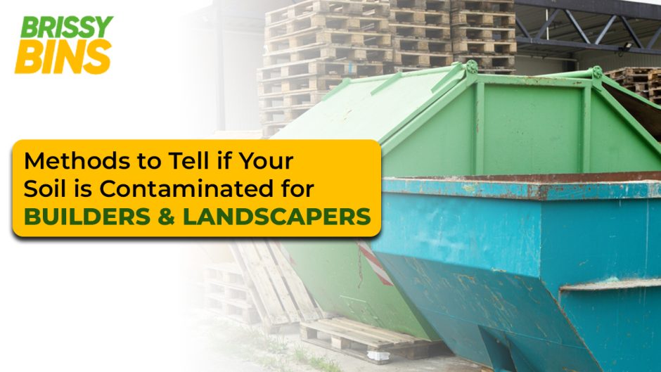 Methods to Tell if Your Soil is Contaminated for Builders & Landscapers